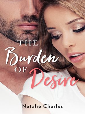 cover image of The Burden of Desire